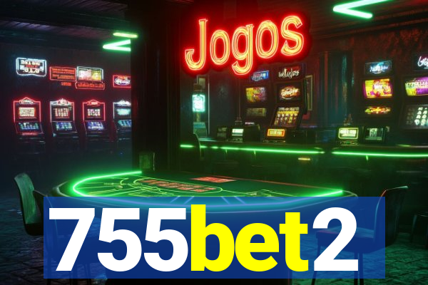 755bet2