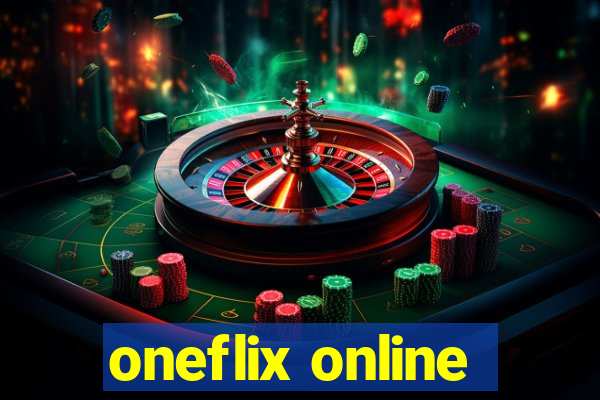 oneflix online