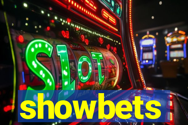 showbets