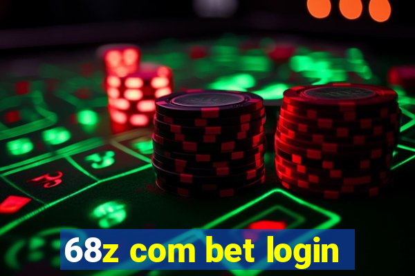 68z com bet login