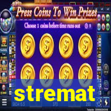 stremat