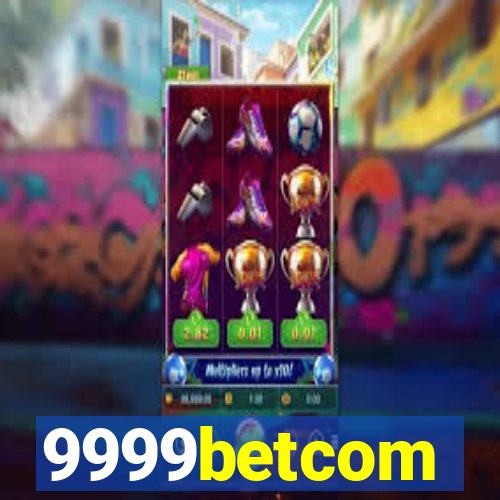 9999betcom