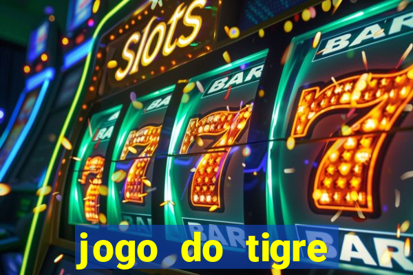 jogo do tigre falso dinheiro infinito