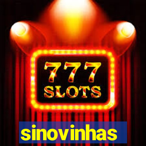 sinovinhas