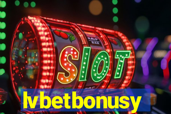 lvbetbonusy