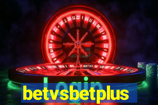 betvsbetplus