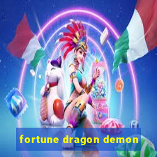 fortune dragon demon