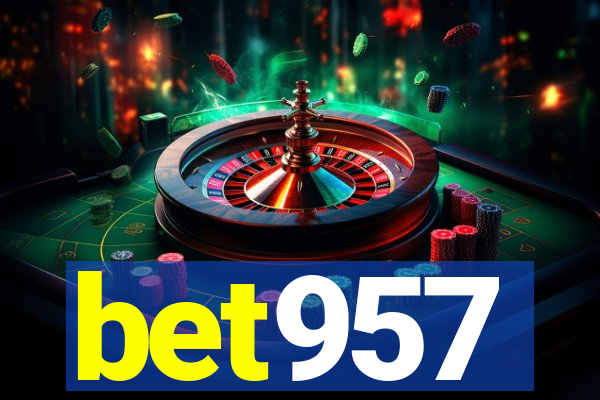 bet957