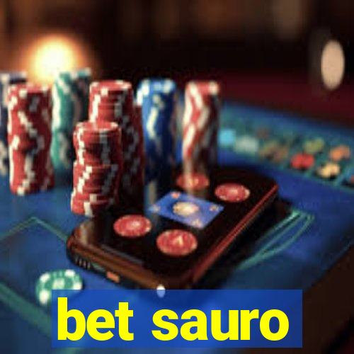bet sauro