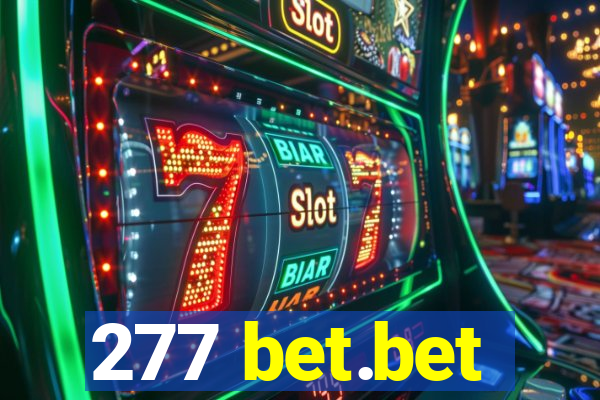 277 bet.bet