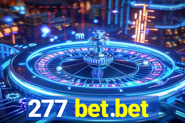 277 bet.bet