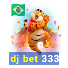 dj bet 333
