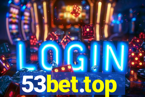 53bet.top