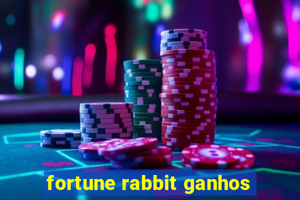 fortune rabbit ganhos
