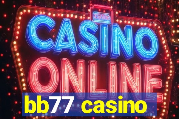 bb77 casino