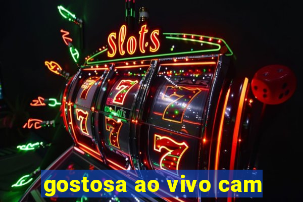 gostosa ao vivo cam