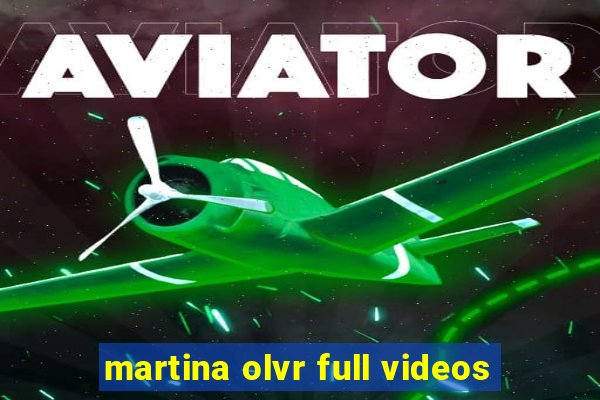 martina olvr full videos