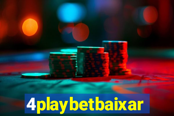 4playbetbaixar