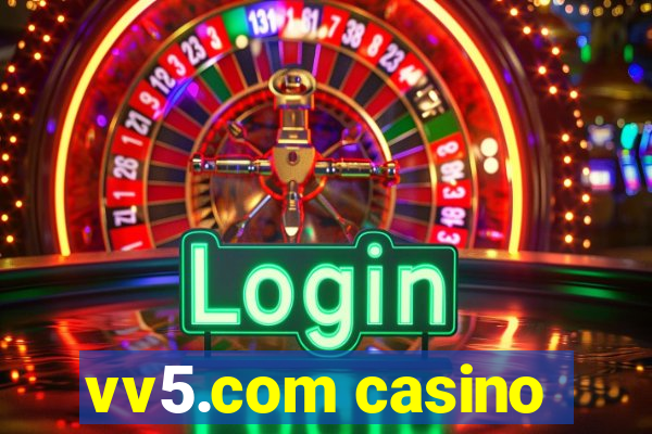vv5.com casino