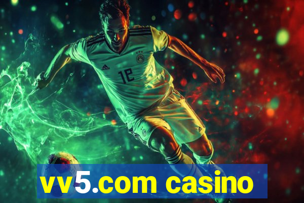 vv5.com casino