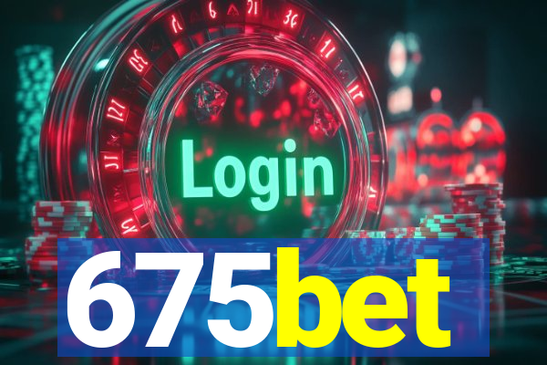 675bet