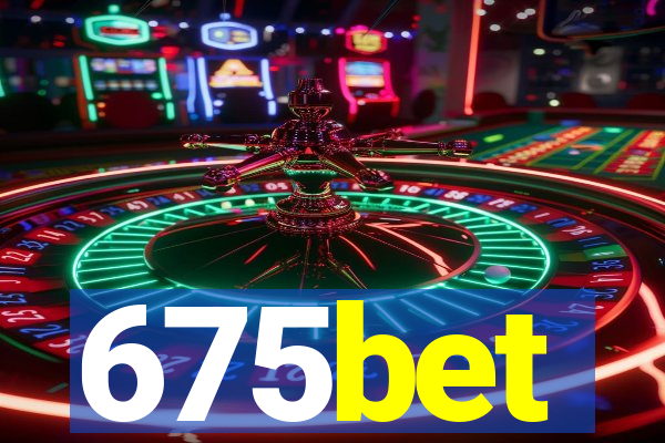 675bet