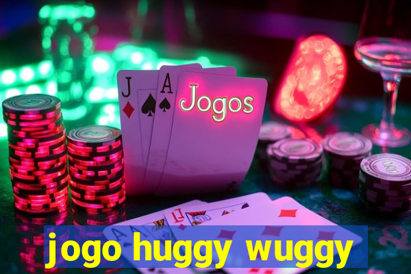 jogo huggy wuggy