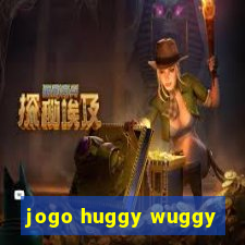 jogo huggy wuggy