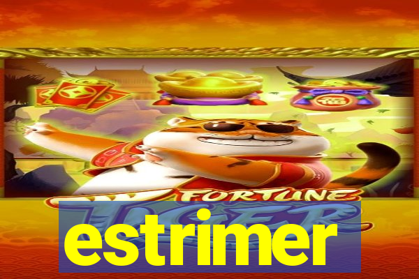 estrimer