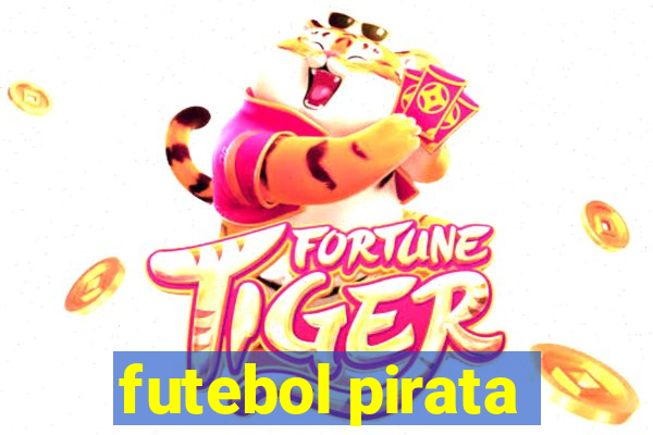 futebol pirata