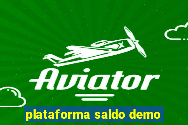 plataforma saldo demo