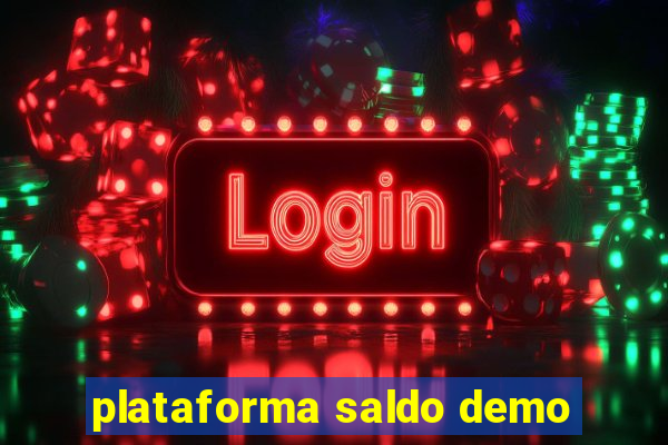 plataforma saldo demo