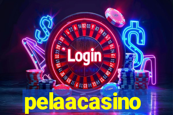 pelaacasino