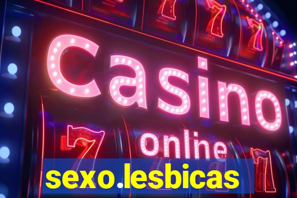 sexo.lesbicas