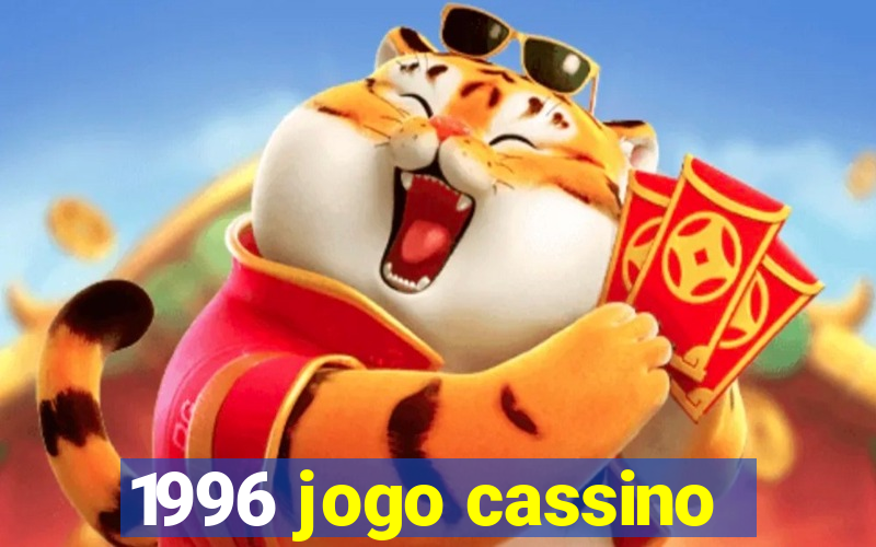1996 jogo cassino