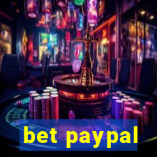 bet paypal