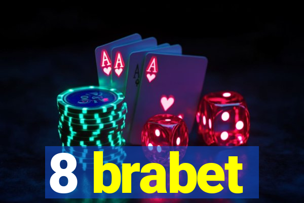 8 brabet