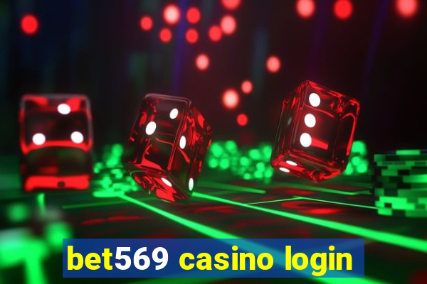 bet569 casino login