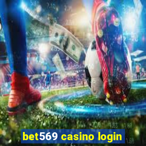 bet569 casino login