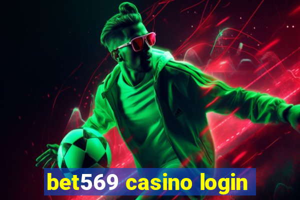 bet569 casino login
