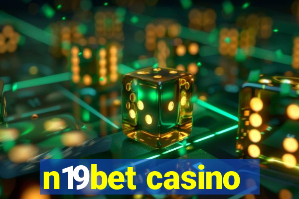 n19bet casino