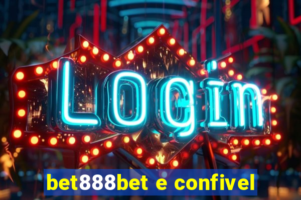 bet888bet e confivel