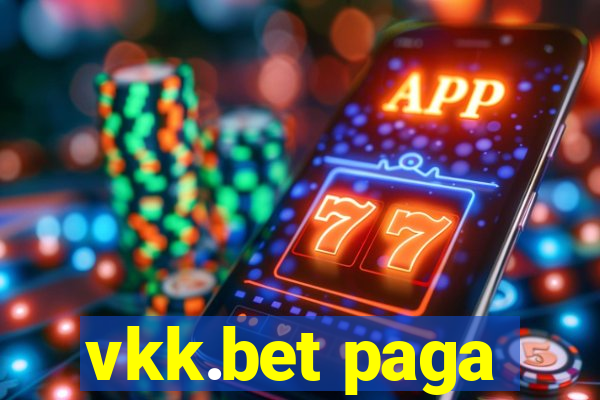 vkk.bet paga