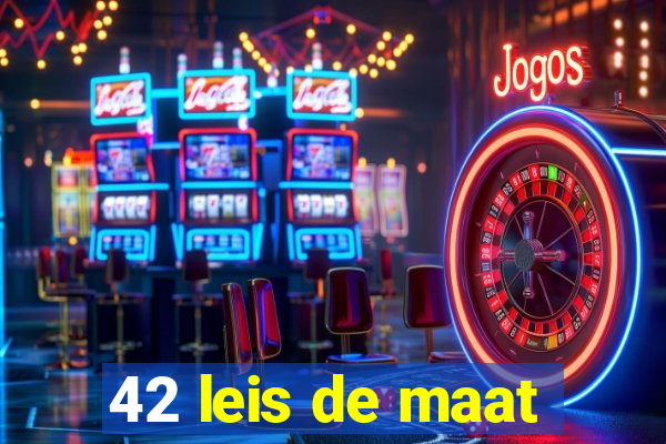 42 leis de maat