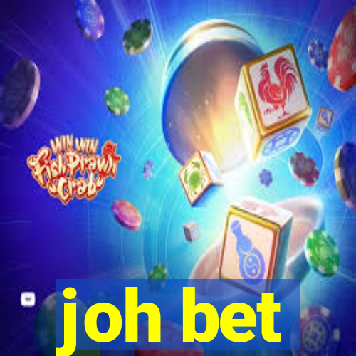 joh bet