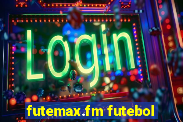 futemax.fm futebol
