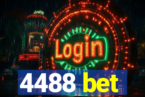 4488 bet