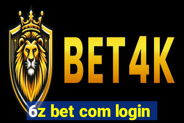 6z bet com login