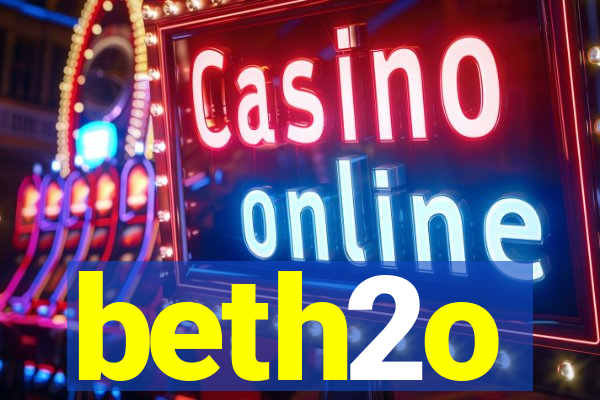 beth2o
