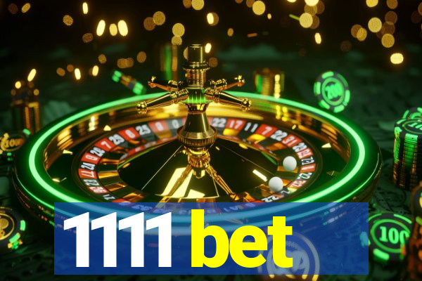 1111 bet